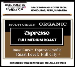 5lb bag Full Medium Espresso Blend (Organic)